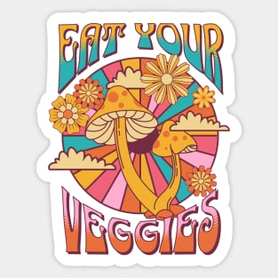 Eat your veggies Sticker